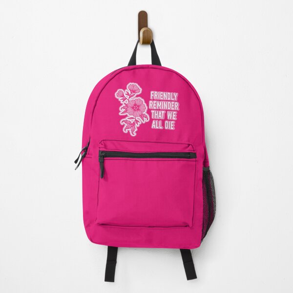 Item preview, Friendly Reminder That We All Die designed and sold by sophiedoodle.