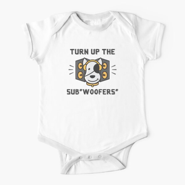 Turn up the Sub"Woofers" Short Sleeve Baby One-Piece