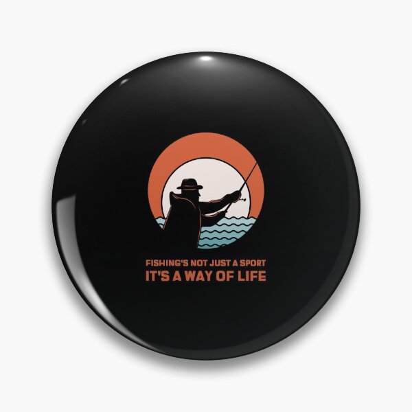 Item preview, FISHING'S NOT JUST A SPORT | IT'S A WAY OF LIFE designed and sold by Ashalcheema.