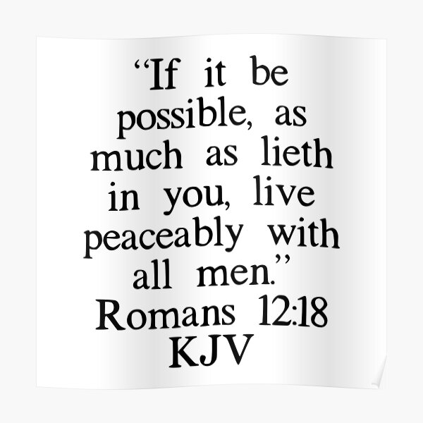 romans-12-18-kjv-poster-for-sale-by-ibmclothing-redbubble