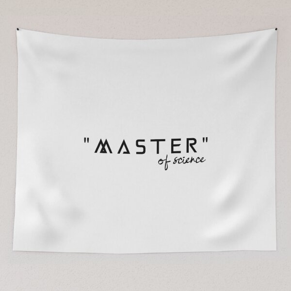 Item preview, "Master" of Science. Written in Black - Customizable   designed and sold by Joe-s.