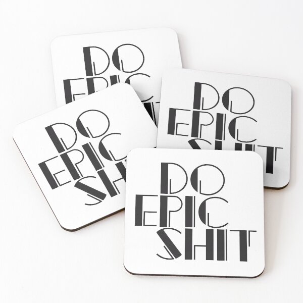 Item preview, Do Epic Shit Motivational Design designed and sold by SilkTiger.