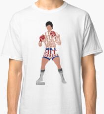 Rocky Balboa From Rocky Typography Quote Design Classic T-Shirt