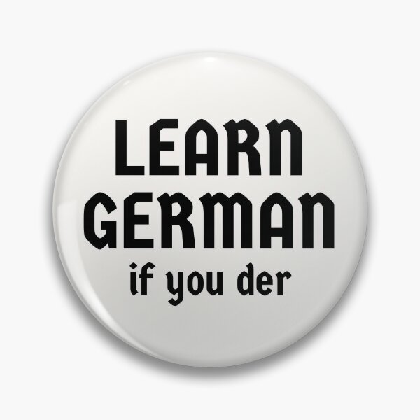 Guten Tag you all, Germany gift idea, good day german Pin for