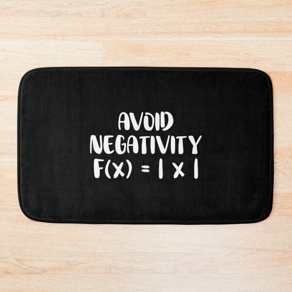 Item preview, Avoid Negativity f(x) = | x | Funny Math designed and sold by T-shirt For You.