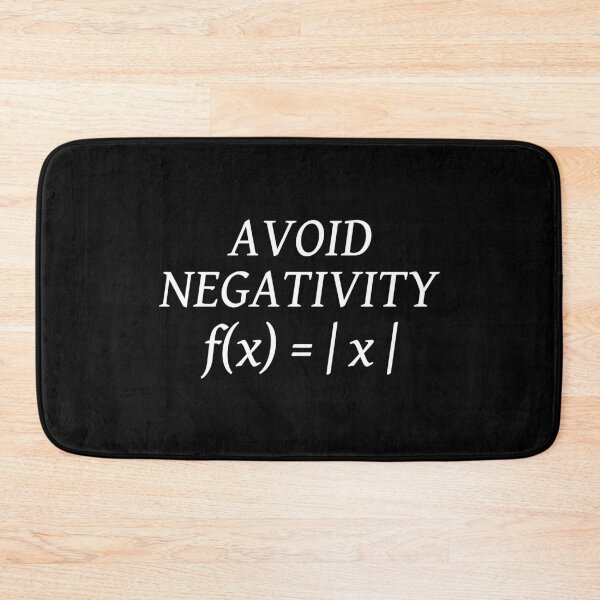Item preview, Avoid Negativity f(x) = | x | Funny Math designed and sold by T-shirt For You.