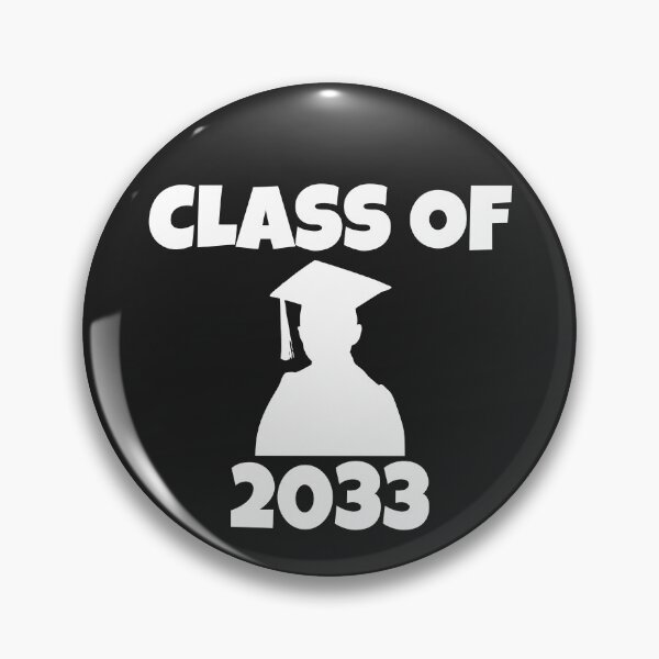 Item preview, Class of 2033 - Class of 2033 Graduation designed and sold by MohitJain1109.