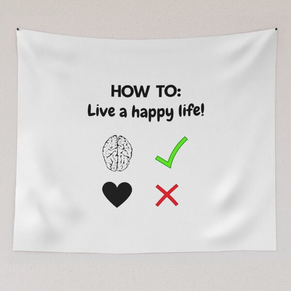 Item preview, How to Live a Happy Life Quote Design designed and sold by TheGreekGuy.