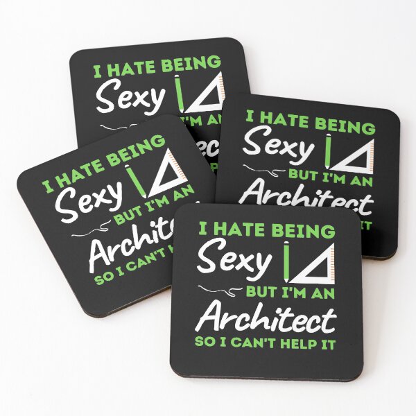 Item preview, I Hate Being Sexy But I'm An Architect So I Can't Help It designed and sold by bifkee19.