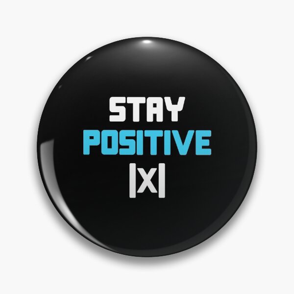 Item preview, Stay Positive | x | - Funny Math designed and sold by T-shirt For You.
