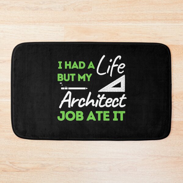 Item preview, I Had A Life But My Architect Job Ate It designed and sold by bifkee19.