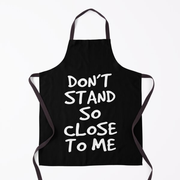 Item preview, Don't Stand So Close To Me designed and sold by KewaleeTee.
