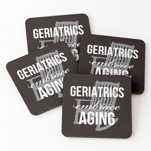 Item preview, geriatrics , embrace aging designed and sold by doctors-apparel.