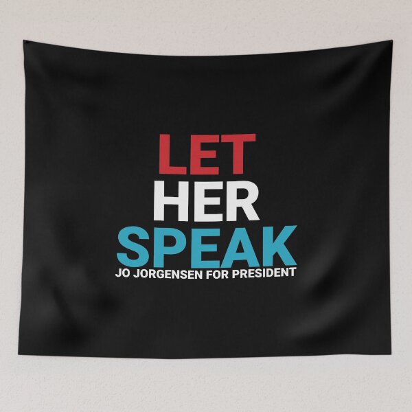 Item preview, Let Her Speak Jo Jorgensen For President  designed and sold by NoveltyMerch.