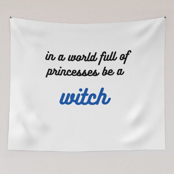 Item preview, In A World Full Of Princesses Be A Witch designed and sold by The Full Cart.
