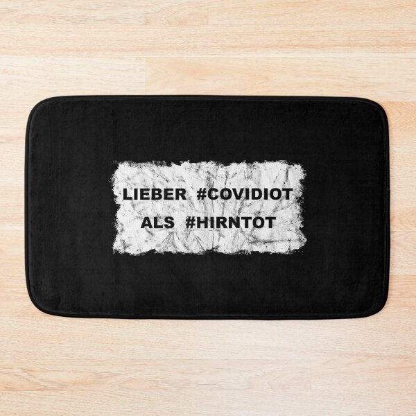 Item preview, Better #COVIDIOT than #HIRNTOT designed and sold by saechla.