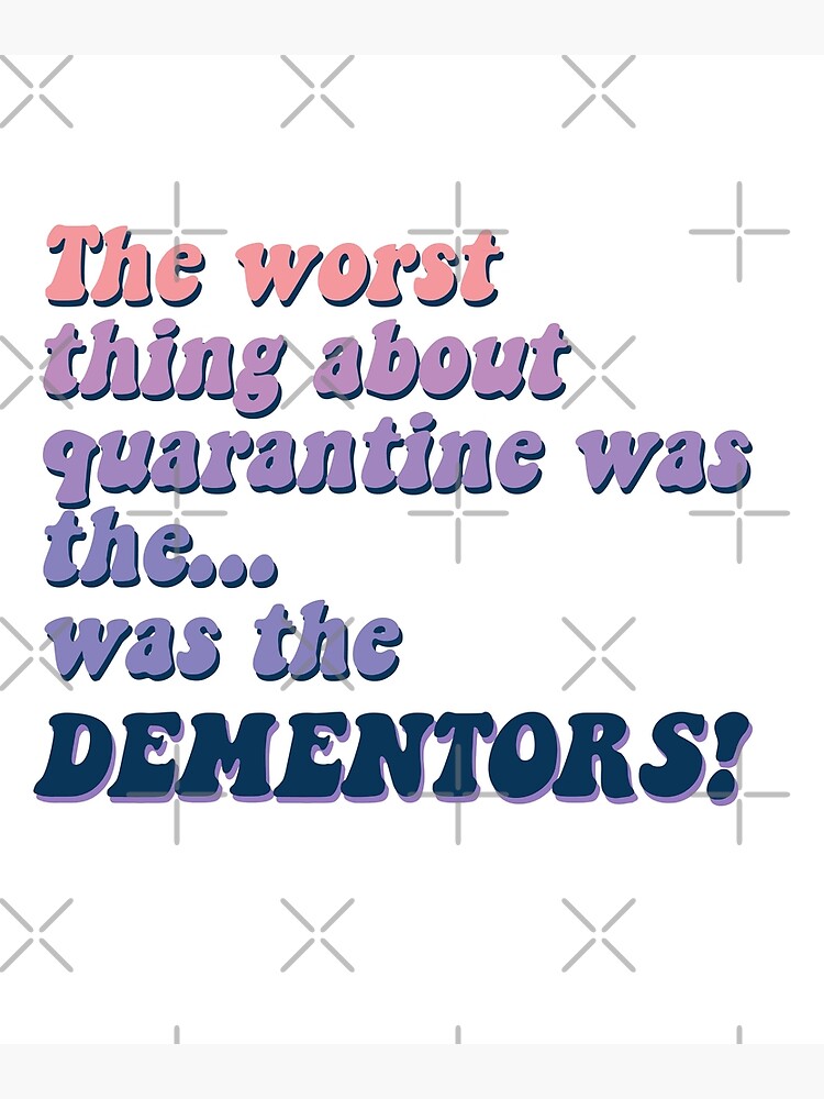 Discover Michael Scott Dementors Quotes Quarantine Edition Premium Matte Vertical Poster