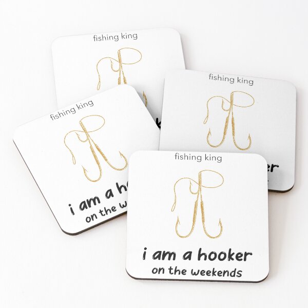 Item preview, FISHING KING | I AM A HOOKER ON THE WEEKENDS designed and sold by Ashalcheema.