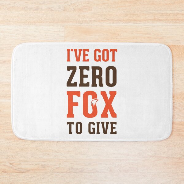 Item preview, I've got zero fox to give designed and sold by PufuMiu.