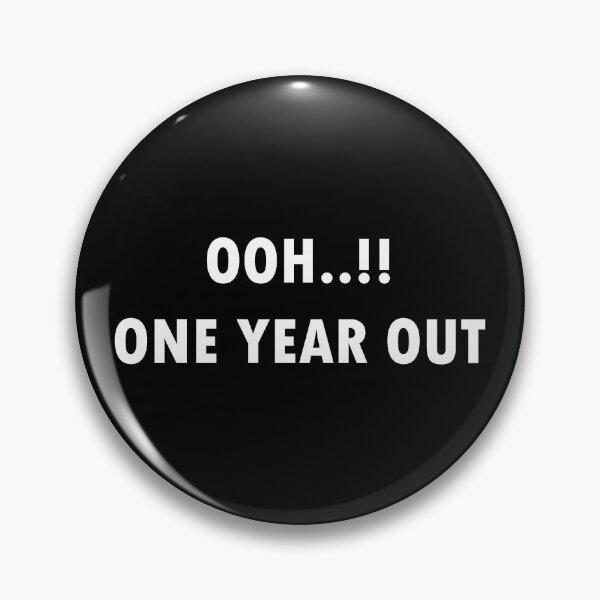 Item preview, Ooh ! One Year Out designed and sold by TheAwesomeMiro.