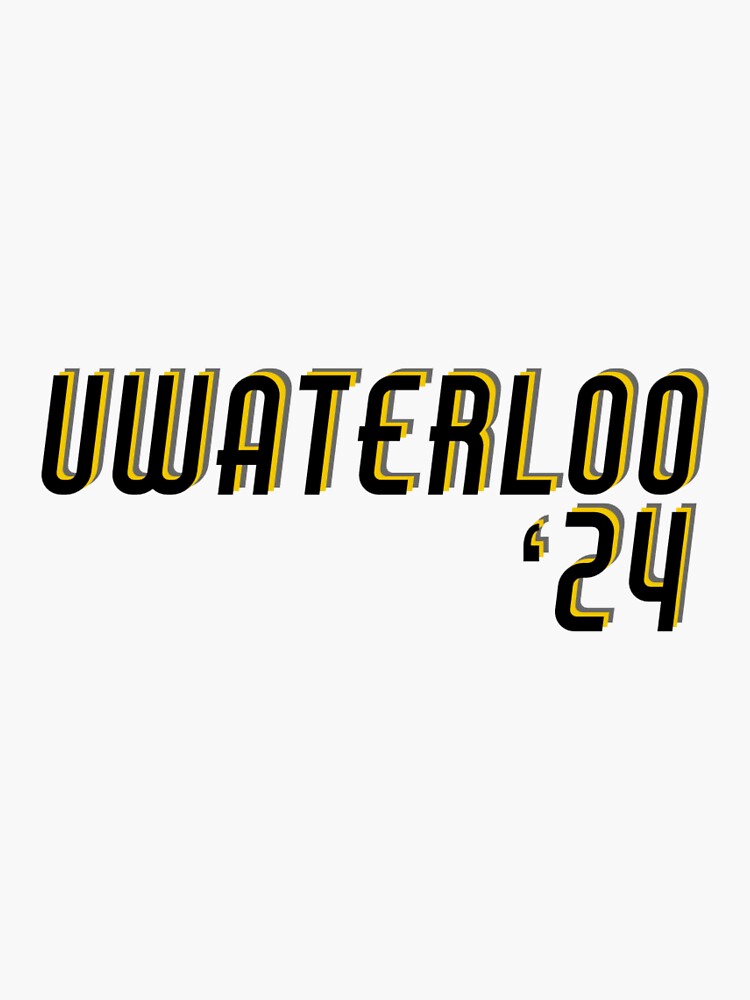 "University of Waterloo, class of 2024" Sticker for Sale by rdnt