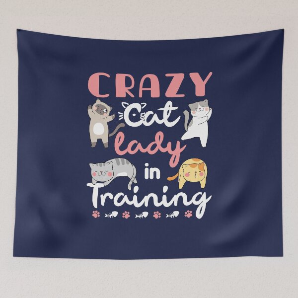 Item preview, Crazy Cat Lady In Training designed and sold by jaygo.