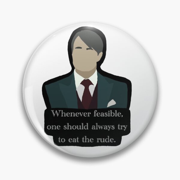 Item preview, Hannibal eat the rude  designed and sold by Squidink2124.