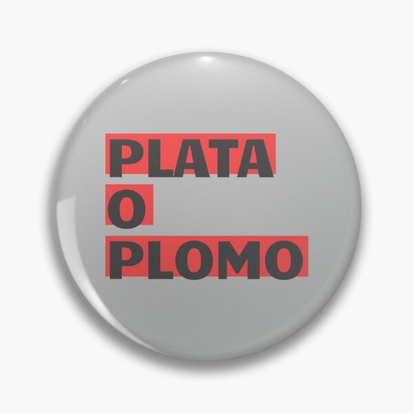 Item preview, Plata o Plomo designed and sold by latinodesigns.