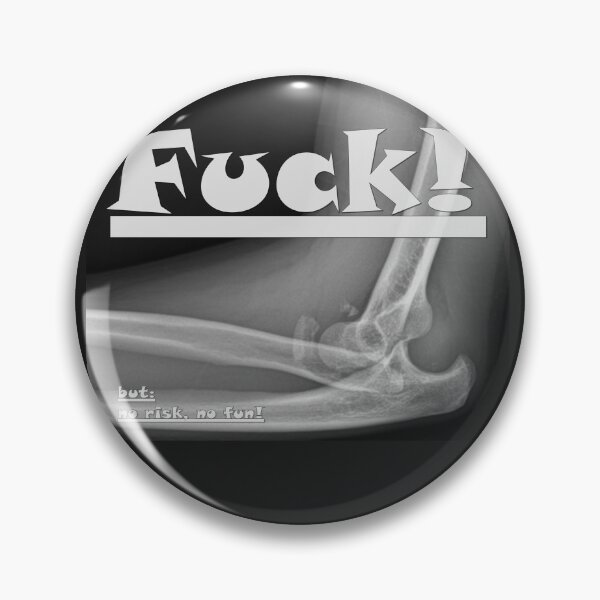 Item preview, Fu # k! no risk, no fun! broken bone designed and sold by Ofen69.