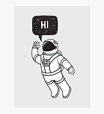 Greetings from space Photographic Print