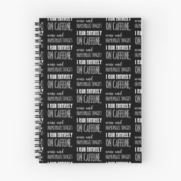 Item preview, I Run Entirely on Caffeine, Wine and Inappropriate Thoughts designed and sold by The Snug & Sassy.