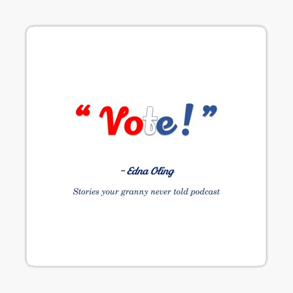Vote ! quote Sticker