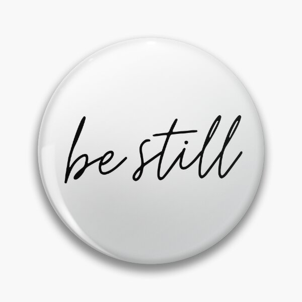 Item preview, Be Still designed and sold by jeslyncreative.