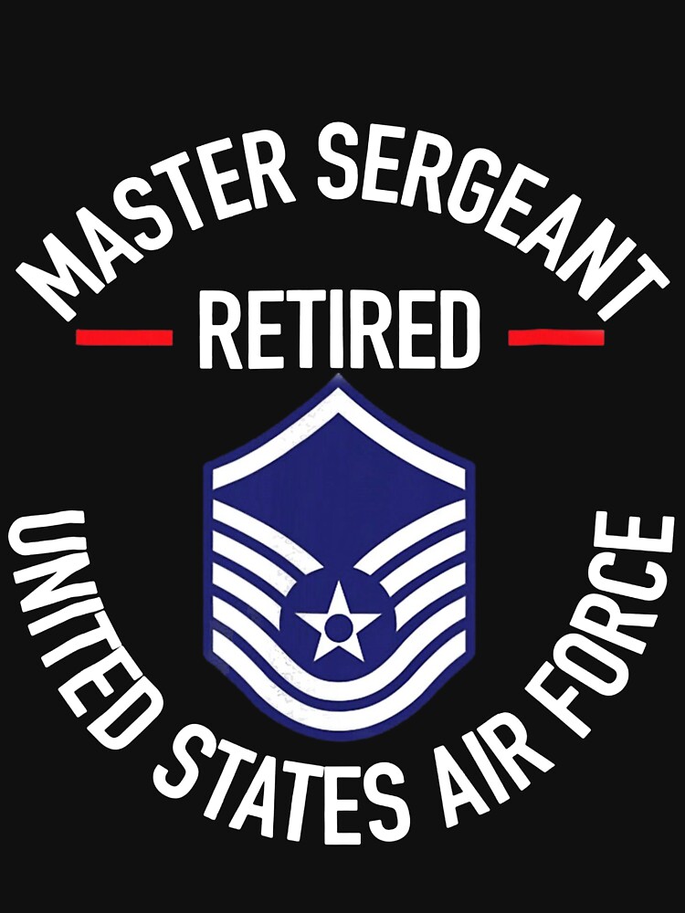 "Master Sergeant Retired Air Force Military Retirement" Pullover Hoodie