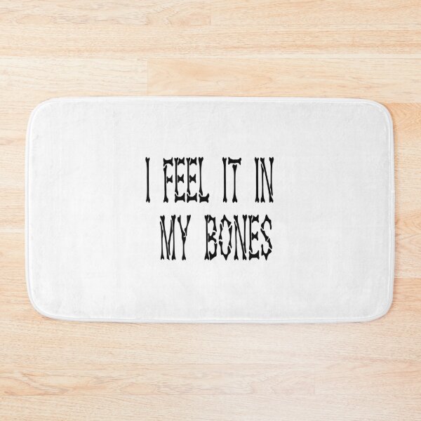 Item preview, I feel it in my bones designed and sold by Brontorino.