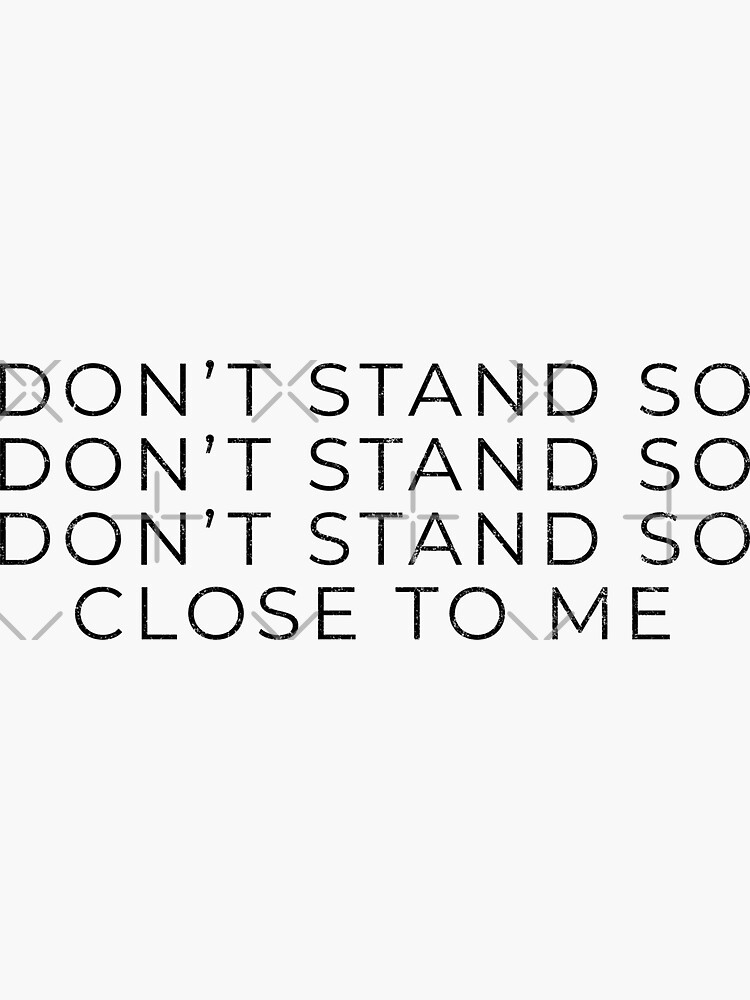 Don't Stand So Close To Me - Remastered 2003 - Song And Lyrics By The Police | Spotify