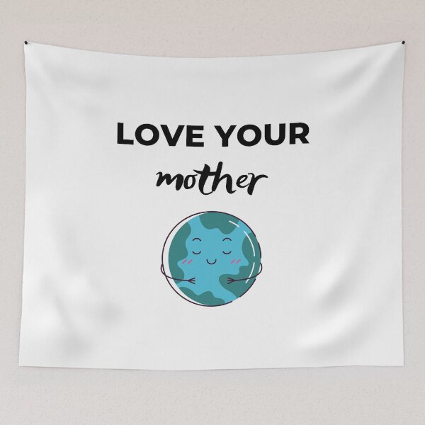 Item preview, Love Your Mother Earth designed and sold by ecodesignco.