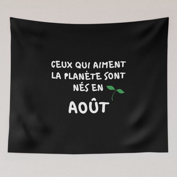 Item preview, THOSE WHO LOVE THE PLANET ARE BORN IN AUGUST designed and sold by goseriesfilms.