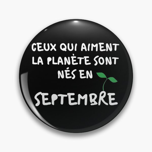 Item preview, THOSE WHO LOVE THE PLANET ARE BORN IN SEPTEMBER designed and sold by goseriesfilms.