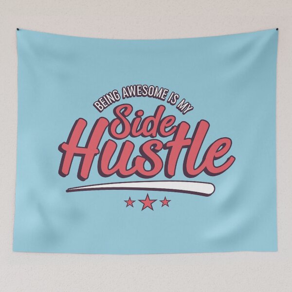 Item preview, Being awesome is my side hustle designed and sold by Bubsart78.