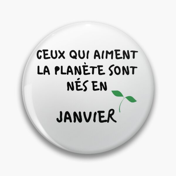 Item preview, THOSE WHO LOVE THE PLANET ARE BORN IN JANUARY designed and sold by goseriesfilms.