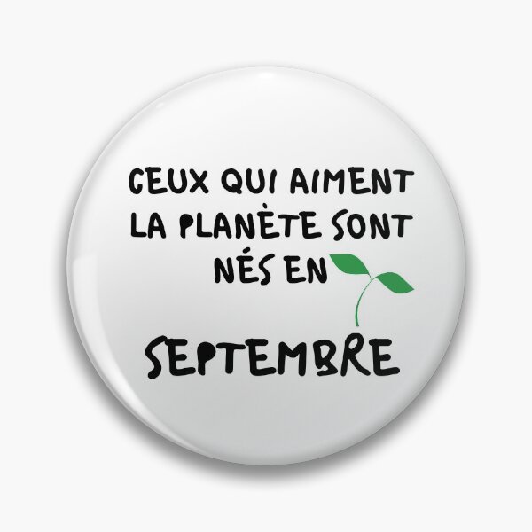 Item preview, THOSE WHO LOVE THE PLANET ARE BORN IN SEPTEMBER designed and sold by goseriesfilms.