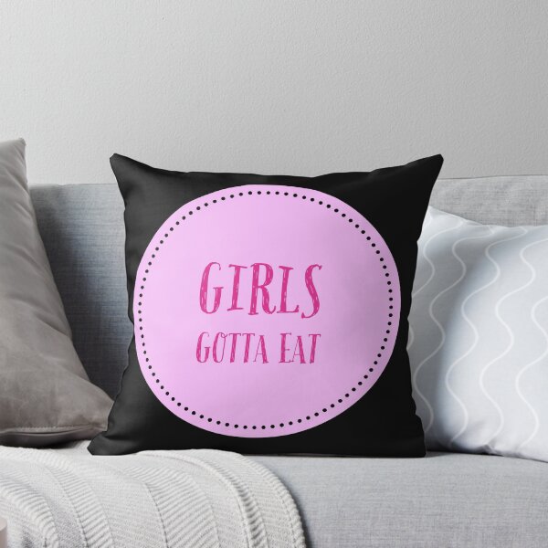 Item preview, Girls Gotta Eat designed and sold by stevenwoodcock.