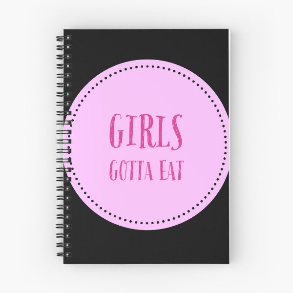 Item preview, Girls Gotta Eat designed and sold by stevenwoodcock.