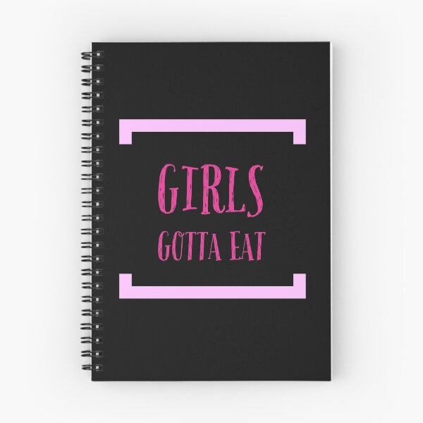 Item preview, Girls Gotta Eat designed and sold by stevenwoodcock.