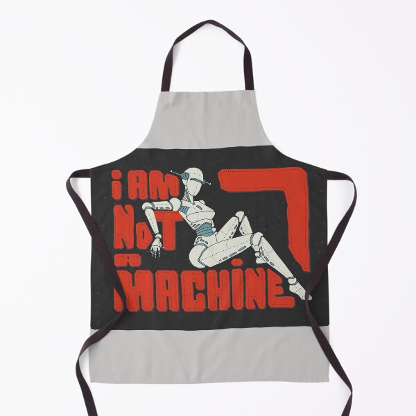 Item preview, I am not a machine. Robot woman designed and sold by Mike Kiev art.