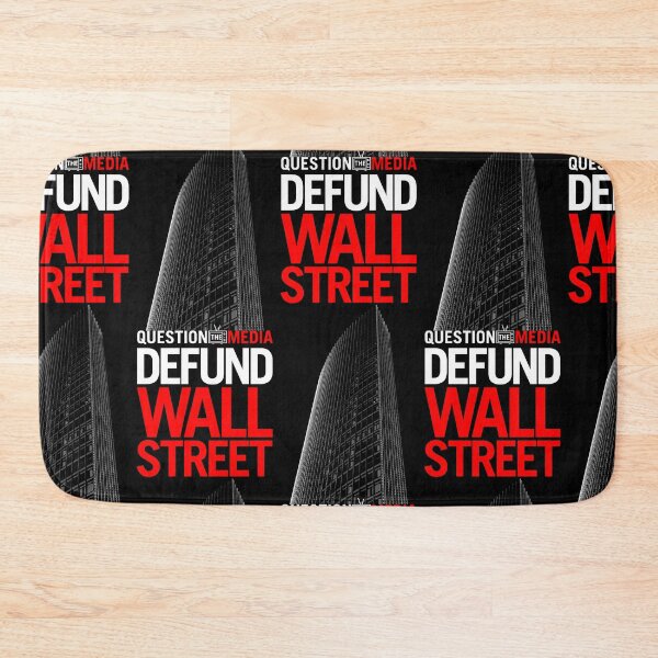 Item preview, Defund Wall Street designed and sold by QuestionMedia.