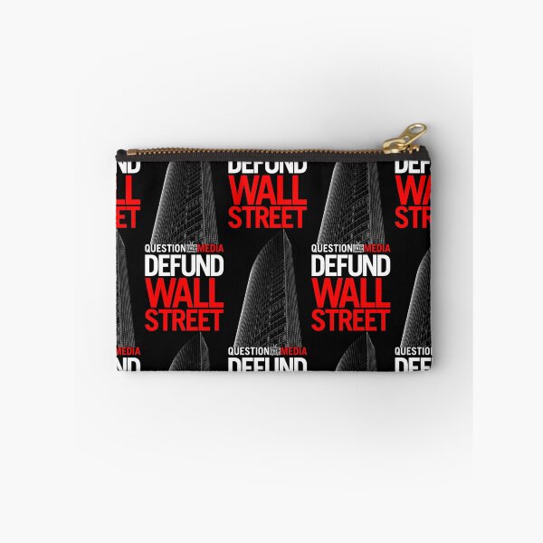 Item preview, Defund Wall Street designed and sold by QuestionMedia.