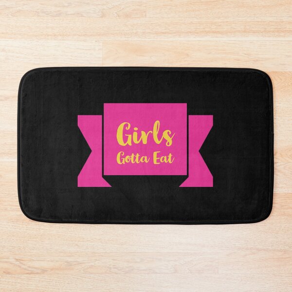 Item preview, Girls Gotta Eat designed and sold by stevenwoodcock.