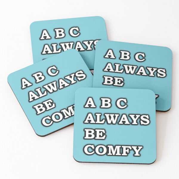 Item preview, ABC - Always Be Comfy designed and sold by Ian Wylie.